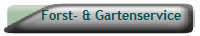 Forst- & Gartenservice