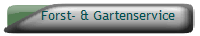 Forst- & Gartenservice