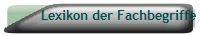 Lexikon der Fachbegriffe